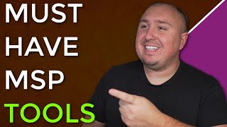 The ONE or TWO? Tools Your MSP Must Have To Succeed *Super Important*