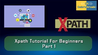 Xpath Tutorial For Beginners Part -1