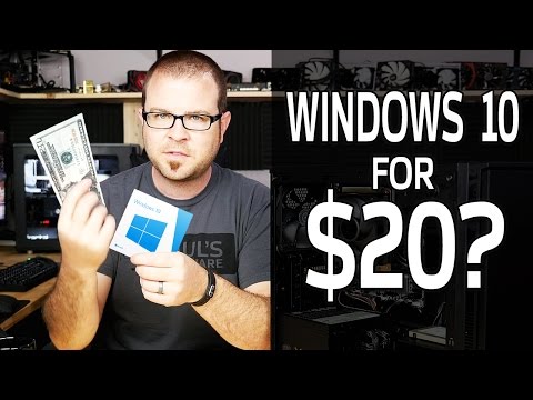 Windows 10 for $20? Windows 10 for $20?