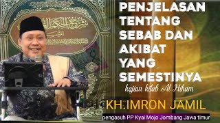 KH.IMRON JAMIL TERBARU 2020# KITAB AL HIKAM#SEBAB DAN AKIBAT