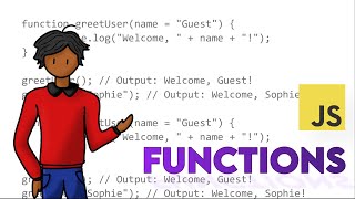 Understanding Functions in JavaScript: A Complete Guide