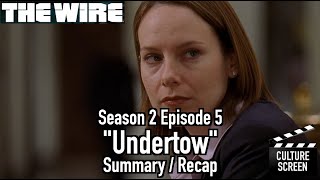 The Wire - S2E5 - Undertow