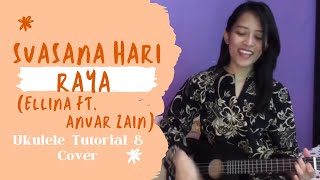 Ukulele Tutorial - Suasana Hari Raya (Ellina ft. Anuar Zain)