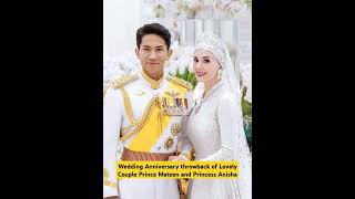 Wedding of the Year 2024 Throwback! Prince Mateen and Princess Anisha 1 Year Wedding Anniversary