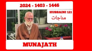 MUNAJATH-MAJLIS (20-10-2024-SUNDAY-NIGHT@HUSSAINI-121(به یاد پدر عزیزم آقا سید امیر علی رضا)HEIRI