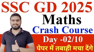 SSC GD Maths Crash Course 2025 || Class 02/10