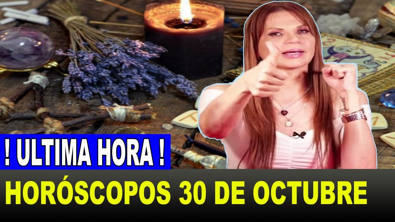 Mhoni Vidente Horóscopos Hoy 30 De Octubre - YouTube