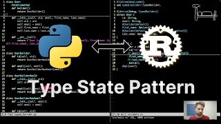 2B. Type State Pattern - From Python to Rust