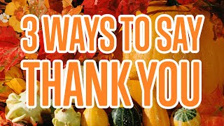 3 Ways to Say Thank You in Greek