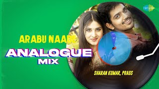 Arabu Naade - Analogue Mix  | Thottal Poo Malarum | Yuvan Shankar Raja | Sharan kumar, Prags