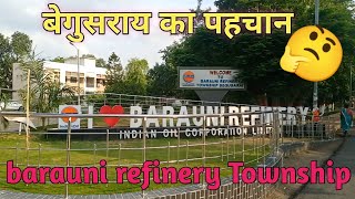 Barauni refinery township begusarai bihar| #mithilavlogs #township #townshipbegusarai #begusarai