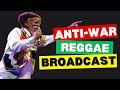 🔥🇯🇲 1 HOUR+ ANTI-WAR ROOTS REGGAE 🇯🇲 🔥