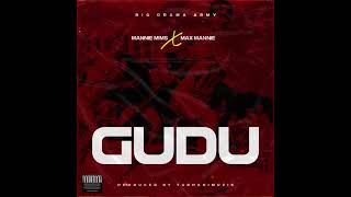 Mannie Mims ,Max Mannie  - Gudu (Official Audio)