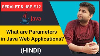 What are the parameters in java web application | HINDI | Servlet & JSP #12