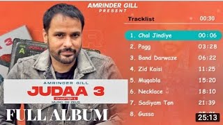 Judaa 3 (Full Album) Amrinder Gill |  Amrinder Gill all songs | New punjabi song 2021