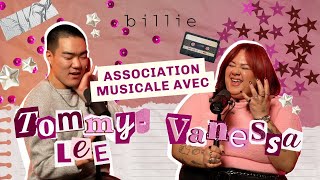 MUSICAL ASSOCIATION GAME with TOMMY-LEE SALVAS and VANESSA DUCHEL | billie