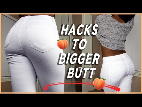 9 Hacks to Make Your Butt Bigger 9 Hacks to Make Your Butt Bigger