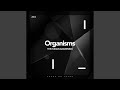 Organisms