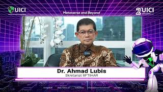 Ucapan #DiesNatalisUICI2 oleh Dr. Ahmad Lubis