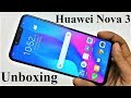 Huawei Nova 3 - Unboxing and First Impressions