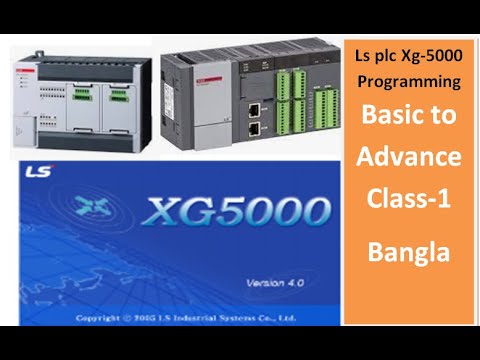 Introduction To LS Xg-5000 & Xp-Builder Plc Basic To Advance Class-1 ...