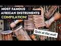 Famous African Folk instruments - Music of Africa (QUIZ at the end!)