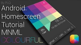 MNML Colourful (by PLQ) - Beginner Android Homescreen Tutorial