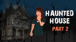 Haunted House Halloween Animated Horror Story - Part 2 (English)
