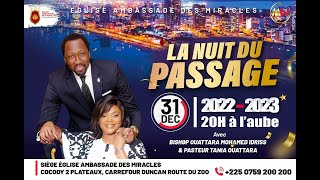 Nuit de passage 2022-2023|Bishop Ouattara Mohamed Idriss