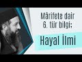 Mârifete dair 6. Tür bilgi; HAYAL İLMİ