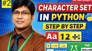What is Character Set in Python? | Python Tutorial Step by Step | Apna Code