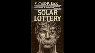 Solar Lottery by Philip K. Dick (Ray Childs)