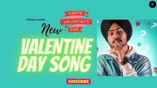 Valentine Day (Official Video) New Himmat Sandhu Song Romantic Songs for valentine day #velentineday