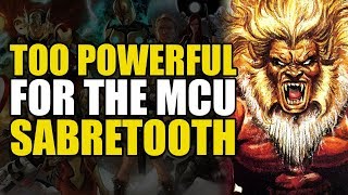 Too Powerful For Marvel Movies: Sabretooth