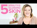 Glowing Skin in 5 Minutes | Well.ca