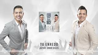 TU ENREDO - DIEGO DAZA \u0026 CARLOS RUEDA