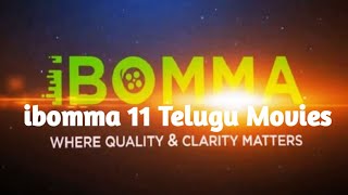 ibomma 11 Telugu Movies  | Ibomma New Telugu Movies 2022  | Ibomma Telugu Movies 2022