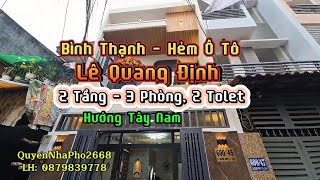 NHÀ HẺM XE HƠI LÊ QUANG ĐỊNH - CÓ PHÒNG NGỦ TẦNG TRỆT