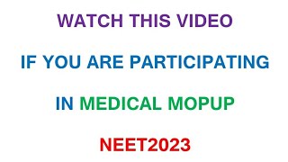 ADDITIONAL INSTRUCTIONS | JUST RELEASED BY KEA FOR MOPUP ROUND| KEA |NEET 2023