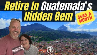 Live or Retire in Guatemala's Hidden Gem - $685 / Mo