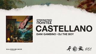 Dani Gambino - CASTELLANO ( Audio Release)