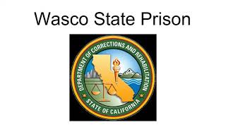 Wasco State Prison