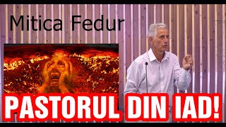 Mitica Fedur: PASTORUL DIN IAD!