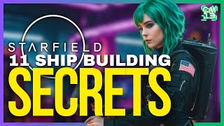 11 Secrets to Master Starfield Ship Building Like a Pro!