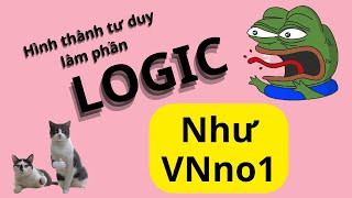 VNno1 || Tư duy làm phần Logic trong bài thi ĐGNL HCM