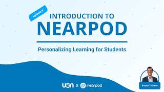 Introduction To Nearpod Personalized Learning For Students