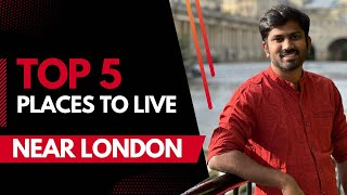 Top places to live near London for Indians | Best affordable places | Tamil Vlog