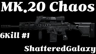 [Korea A.V.A] MK.20 Chaos 6Kill #1