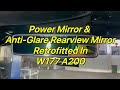 A200 W177 Power Mirror & Anti-Glare Rearview Mirror Retrofitted, code 500