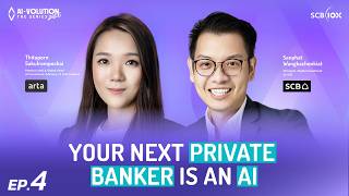AI-VOLUTION THE SERIES 2026 | EP4 | YOUR NEXT PRIVATE BANKER IS AN AI